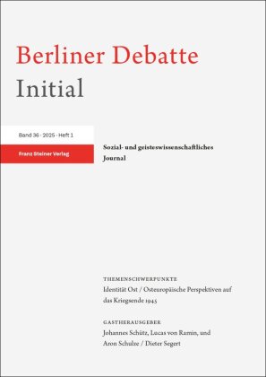 Berliner Debatte Initial 36 (2025) 1