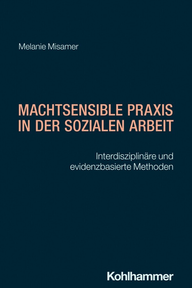 Machtsensible Praxis in der Sozialen Arbeit main product photo