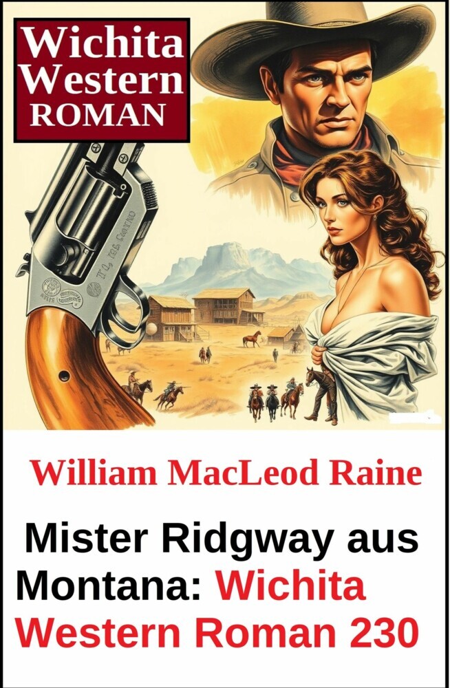 Mister Ridgway aus Montana: Wichita Western Roman 230 main product photo