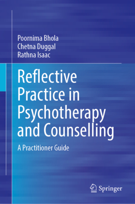 Reflective Practice in Psychotherapy and Counselling