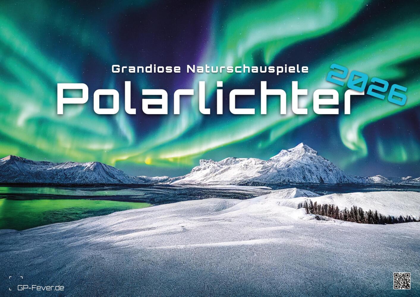 Polarlichter - grandiose Naturschauspiele - 2026 - Kalender DIN A2 main product photo