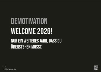 DEMOTIVATION 2026 - dein demotivierender Begleiter - Kalender DIN A3