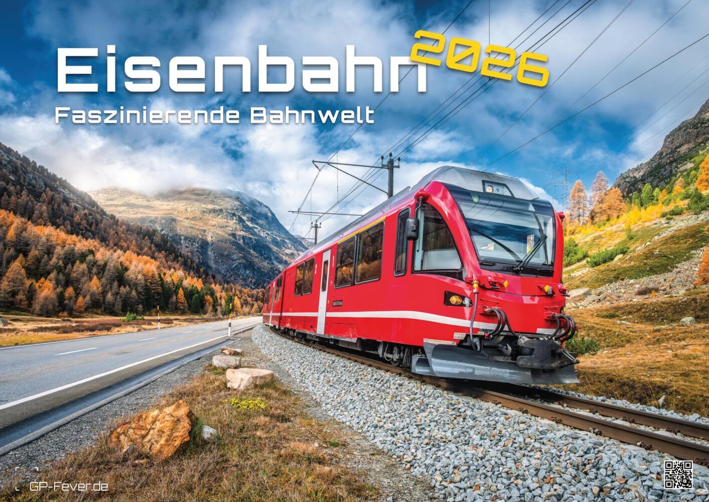 Eisenbahn - faszinierende Bahnwelt - 2026 - Kalender DIN A3 main product photo