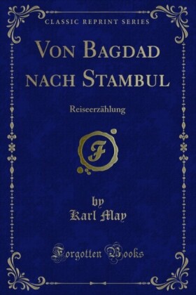 Von Bagdad nach Stambul