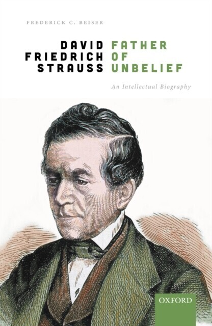 David Friedrich Strau, Father of Unbelief main product photo