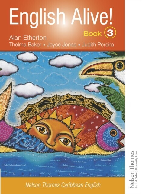 English Alive!: Book 3: Nelson Thornes Caribbean English main product photo