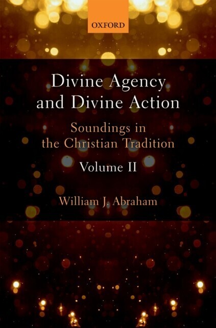 Divine Agency and Divine Action, Volume II main product photo