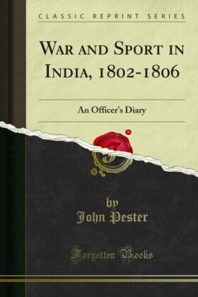 War and Sport in India, 1802-1806