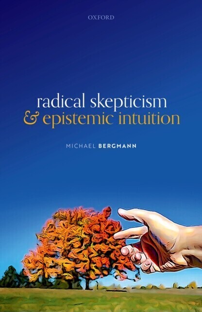 Radical Skepticism and Epistemic Intuition main product photo