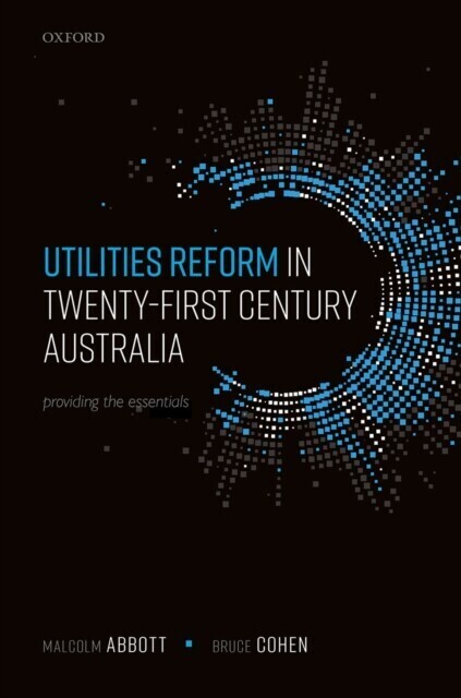 Utilities Reform in Twenty-First Century Australia main product photo
