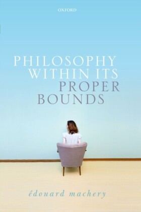 Philosophy Within Its Proper Bounds