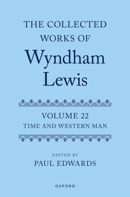 Collected Works of Wyndham Lewis: Time and Western Man main product photo