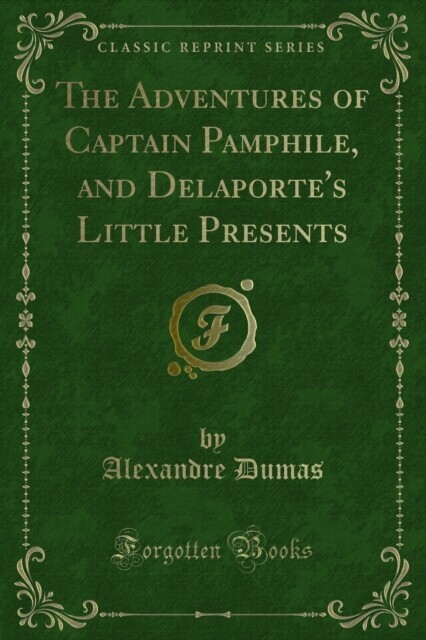 Adventures of Captain Pamphile, and Delaporte's Little Presents main product photo