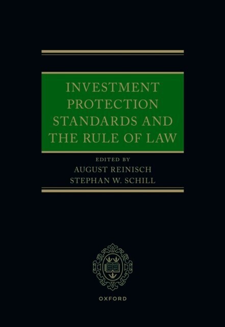 Investment Protection Standards and the Rule of Law main product photo