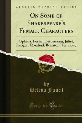 On Some of Shakespeare's Female Characters