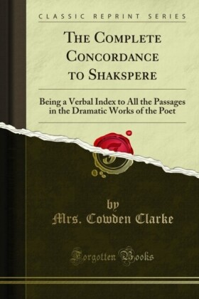 Complete Concordance to Shakspere