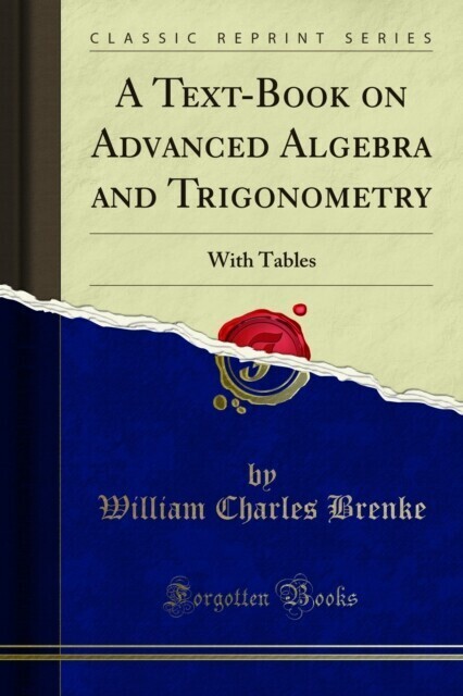 Text-Book on Advanced Algebra and Trigonometry main product photo