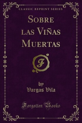 Sobre las Viñas Muertas