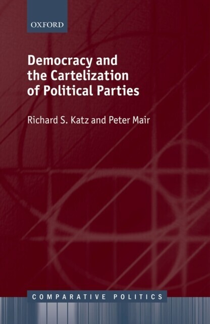 Democracy and the Cartelization of Political Parties main product photo