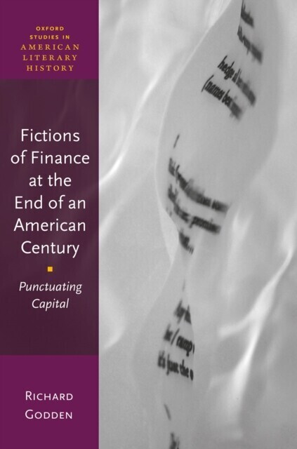 Fictions of Finance at the End of an American Century main product photo