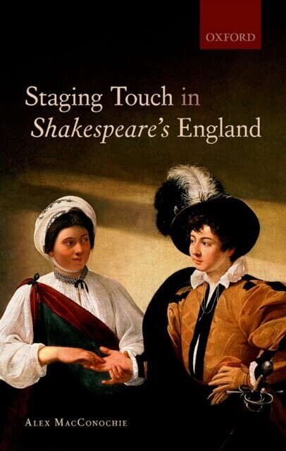 Staging Touch in Shakespeare's England main product photo