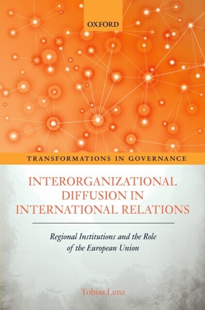 Interorganizational Diffusion in International Relations main product photo