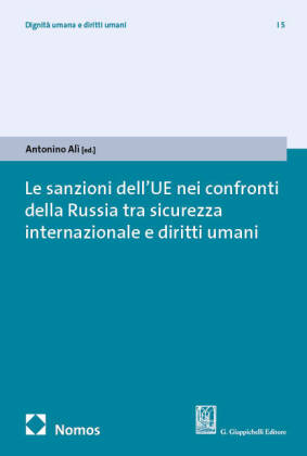 Le sanzioni dell'UE nei confronti della Russia tra sicurezza internazionale e diritti umani