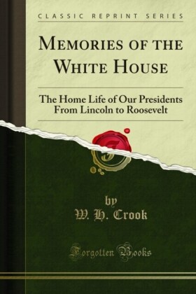 Memories of the White House