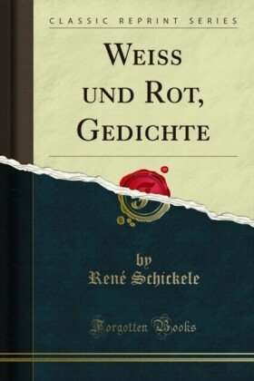 Weiss und Rot, Gedichte