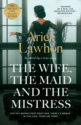 The Wife, the Maid and the Mistress