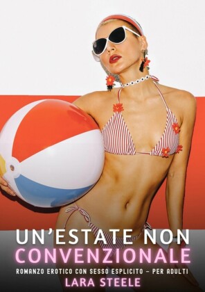 Un'estate non convenzionale