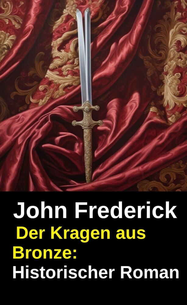 Der Kragen aus Bronze: Historischer Roman main product photo