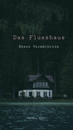 Das Flusshaus