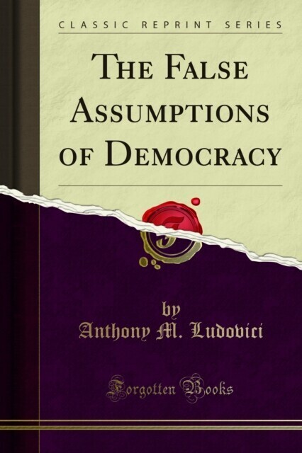 False Assumptions of Democracy main product photo