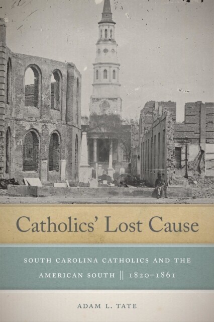 Catholics' Lost Cause main product photo