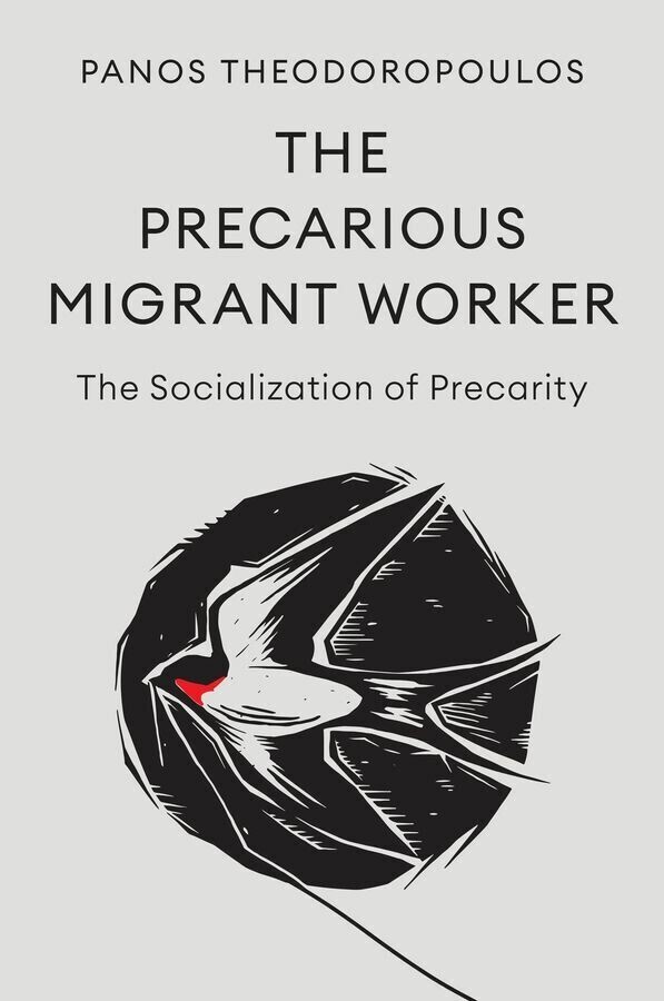 The Precarious Migrant Worker main product photo
