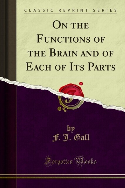 On the Functions of the Brain and of Each of Its Parts main product photo