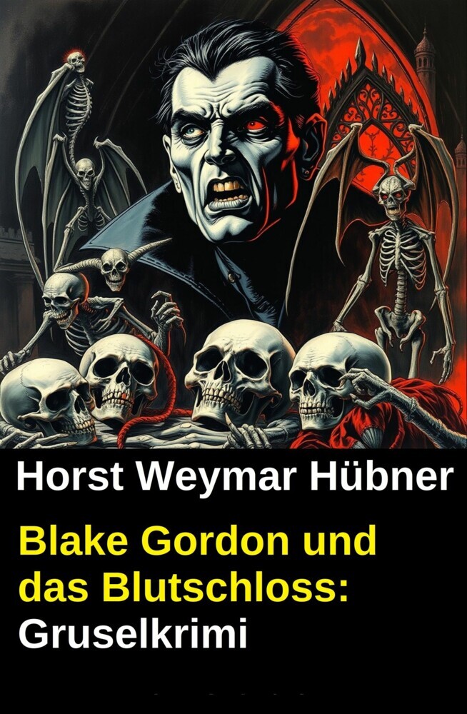 Blake Gordon und das Blutschloss: Gruselkrimi main product photo