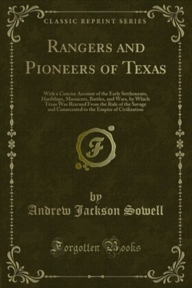 Rangers and Pioneers of Texas
