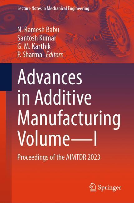 Advances in Additive Manufacturing Volume-I main product photo
