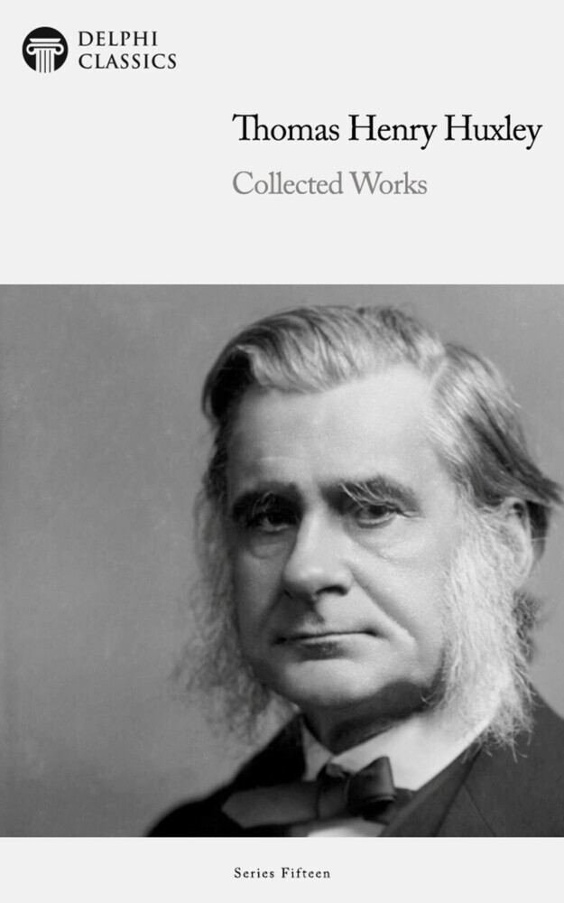 Delphi Collected Works of Thomas Henry Huxley Illustrated main product photo