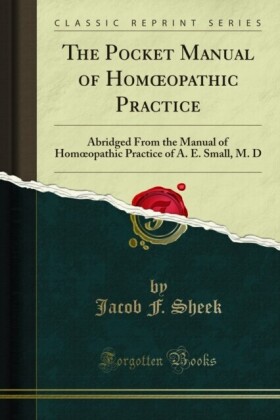 Pocket Manual of HomA opathic Practice