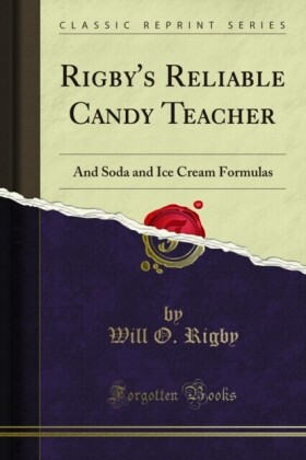 Rigby's Reliable Candy Teacher