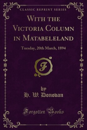 With the Victoria Column in Matabeleland