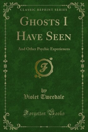 Ghosts I Have Seen