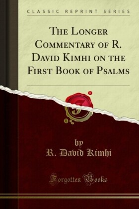 Longer Commentary of R. David Kimhi on the First Book of Psalms
