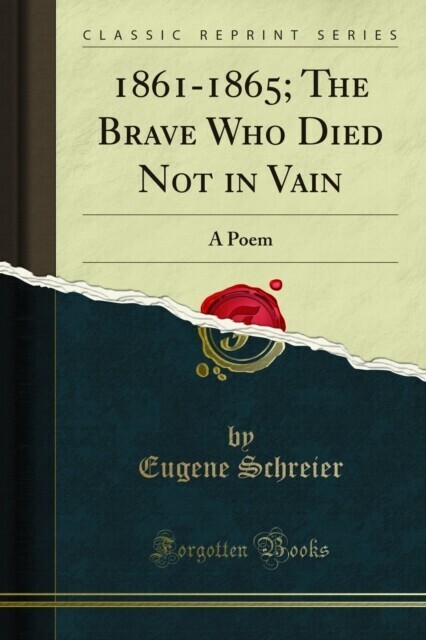 1861-1865; The Brave Who Died Not in Vain main product photo