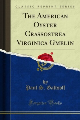 American Oyster Crassostrea Virginica Gmelin