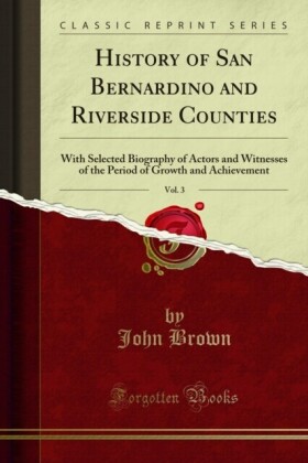 History of San Bernardino and Riverside Counties