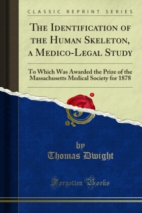 Identification of the Human Skeleton, a Medico-Legal Study